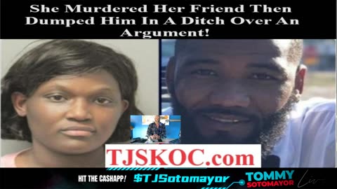 Black Woman Murders Her Friend Then Dumped The Body In A Ditch Over An Argument!