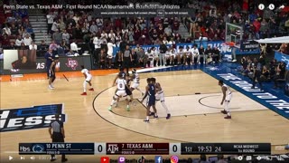 Penn State vs. Texas A&M - First Round NCAA tournament extended highlights Reaction