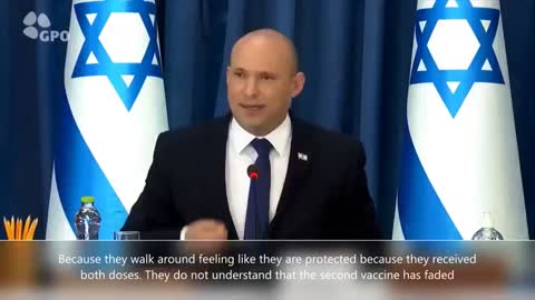 ISRAELI PM BENNETT ON FULLY VACCINATED NEEDING A BOOSTER SHOT