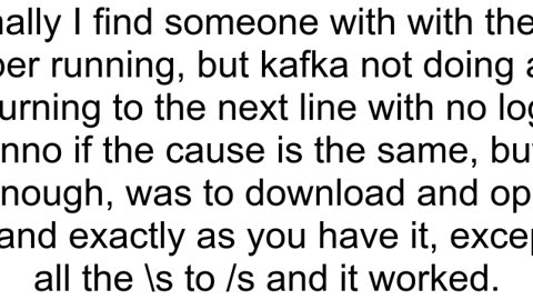 Kafka does not start blank output