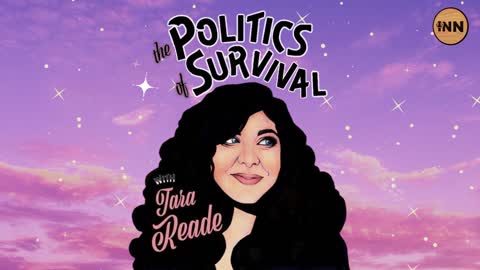 Delilah Barrios: The Politics of Green Party Texans | The Politics of Survival with Tara Reade