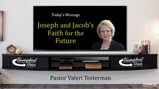 Joseph and Jacob's Faith for the Future