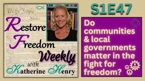 Do communities & local governments matter in the fight for freedom? S1E47
