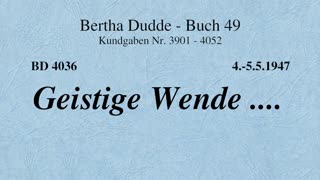 BD 4036 - GEISTIGE WENDE ....