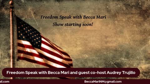 Freedom Speak with Becca Mari 10/18/2021