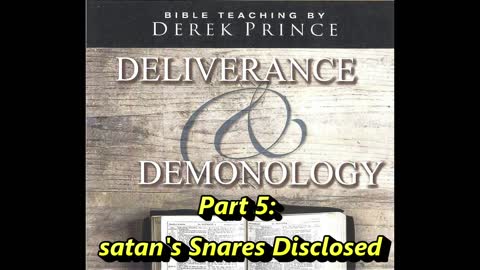 satan's Snares Disclosed (5of6)