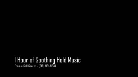 1 Hour of Soothing Hold Music from (919) 981-9534‬