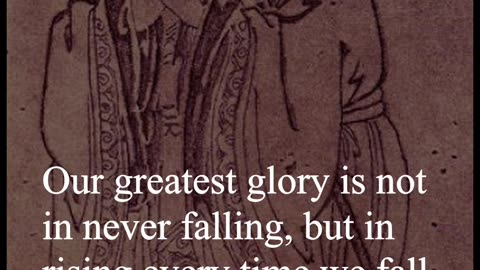 Confucius Quote - Our greatest glory is not in never falling...