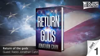 Return of the gods - Part 1 with Guest Rabbi Jonathan Cahn