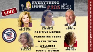 205 LIVE: Positive Movies, Parenting Teens, Math Tutor, Wellness, Iconic Women + Patriotic Soapbox