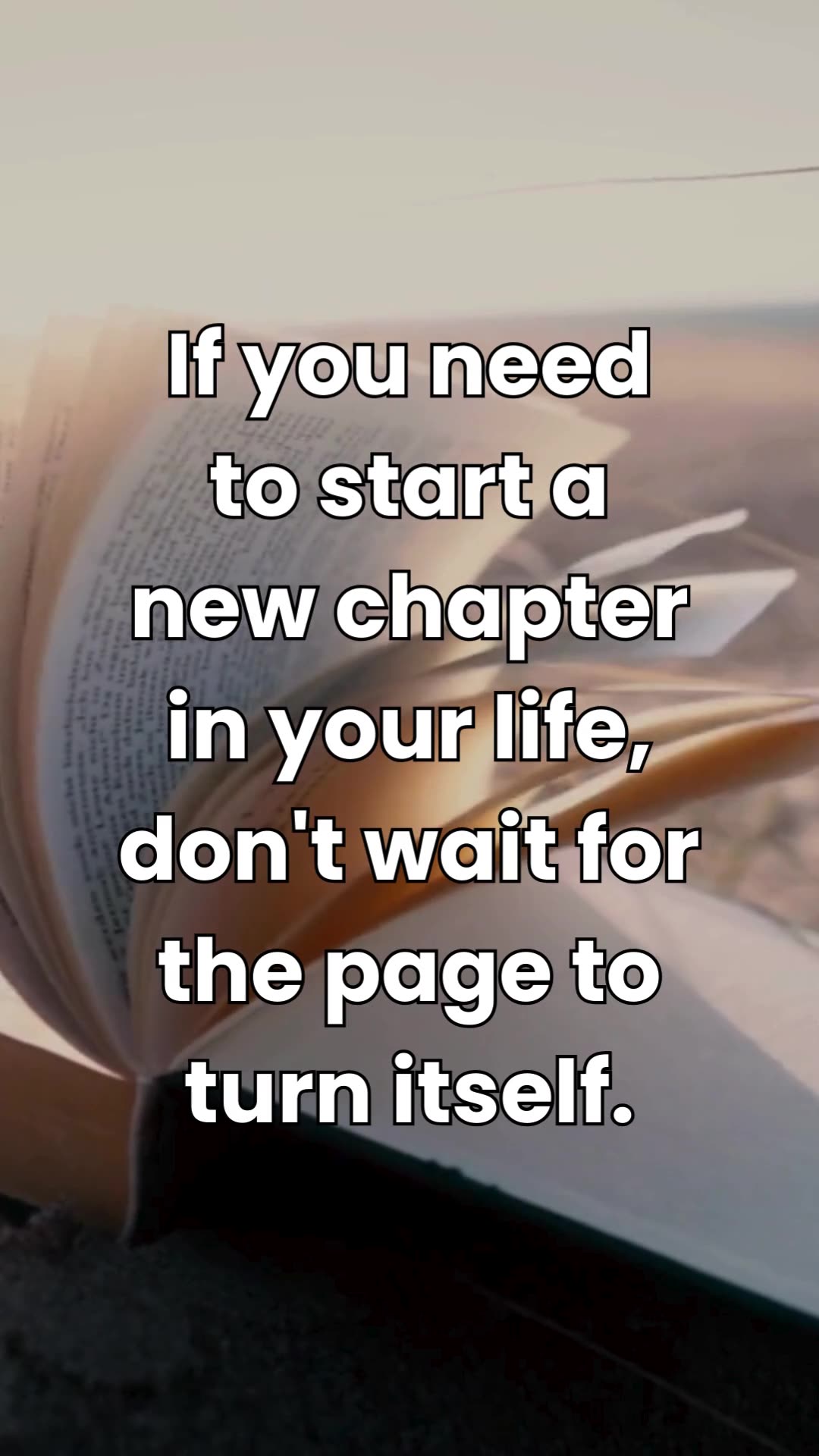 Turn the Page to Start a New Chapter