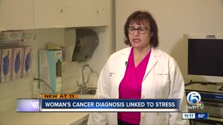 Delray Beach woman says stress caused cancer