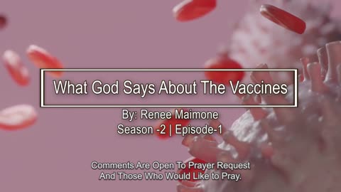 What God Says About The Vaccines