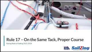 Rule 17 – On the Same Tack, Proper Course: Racing Rules of Sailing 2021-2024