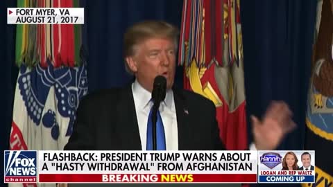 2017 Flashback: President Trump Foresees 'Predictable' Result of Hasty Afghanistan Withdrawal