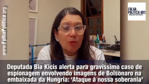 Deputada Bia Kicis alerta para gravíssimo caso de espionagem envolvendo imagens de Bolsonaro...
