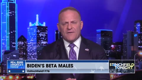 Stinchfield: Biden's Beta Males Are Putting the World in Danger