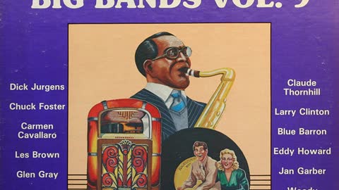 The Uncollected - Big Bands Vol. 9