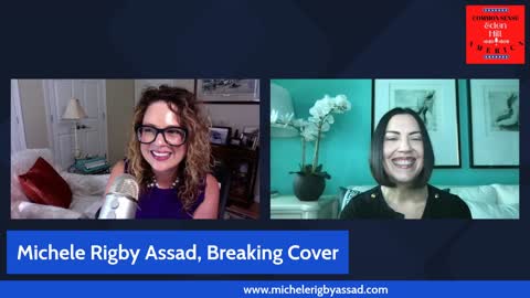 Common Sense America with Eden Gordon Hill -- Special Guest, Michele Rigby Assad