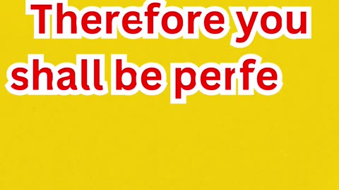 "A Standard of Divine Perfection" Matthew 5:48.#shortsvideo #shorts #youtubeshorts #ytshorts #yt