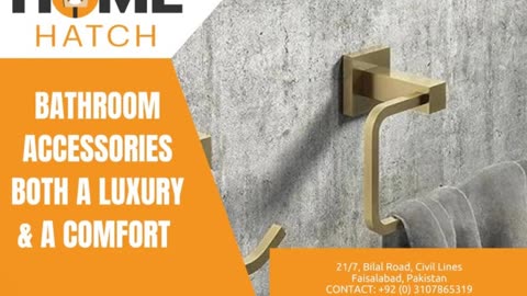 Homehatchpk provides luxury bathroom accessories