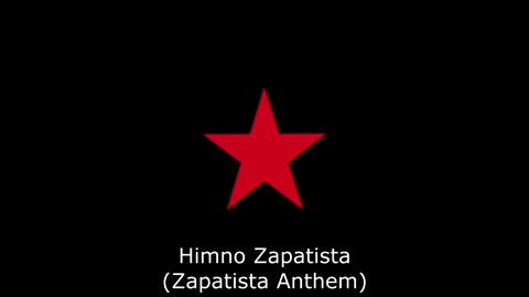 Himno Zapatista Zapatista Anthem ( Trumpet Instrumental)