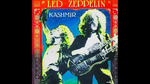 "KASHMIR" FROM LED ZEPPELIN