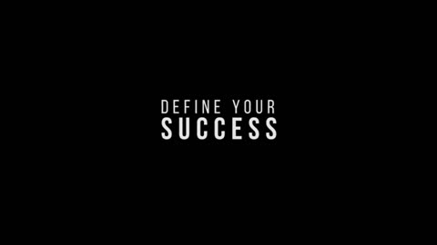 DEFINE YOUR SUCCESS Motivational Video