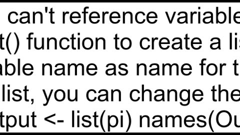 How to use variable as element name when creating list in R