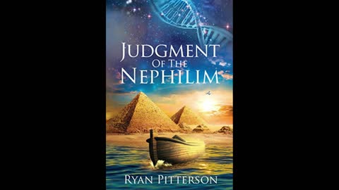 Judgment Of The Nephilim with Ryan Pitterson