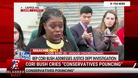 Cori Bush Cries "Conservatives Pouncing”