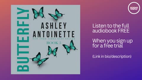 Butterfly 5 Audiobook Summary Ashley Antoinette