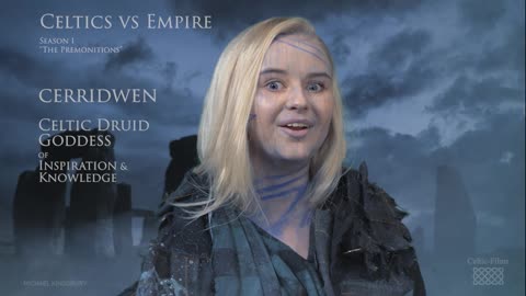 Celtics vs Empire, Celtic Druid Goddess Cerridwen