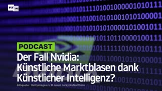 Der Fall Nvidia: Künstliche Marktblasen dank Künstlicher Intelligenz?