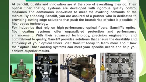 Enhance Fiber Optics Performance with Sancliff's Advanced Optical Fiber Coating Systems