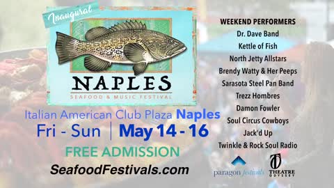 3-Day Naples Seafood & Music Festival May 14-16 at the Italian American Club