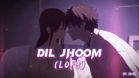 Dil Jhoom ( LOFI ) | Arijit Singh | Gadar 2 | Sunny Deol, Utkarsh Sharma, Simratt K | Mz.MUSIC