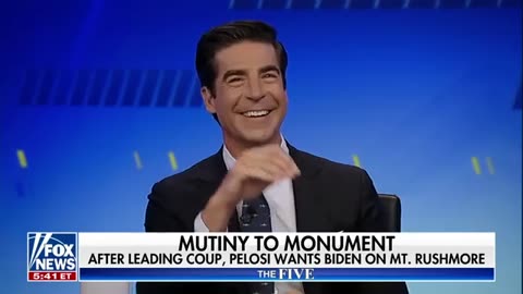 Jesse Watters_ Pelosi thinks Biden should be carved into Mount Rushmore