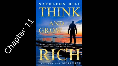 Napoleon Hill - Think And Grow Rich - Chapter 11