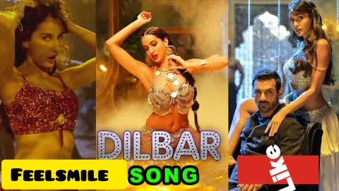 DILBAR Dilbar | Neha Kakkar song