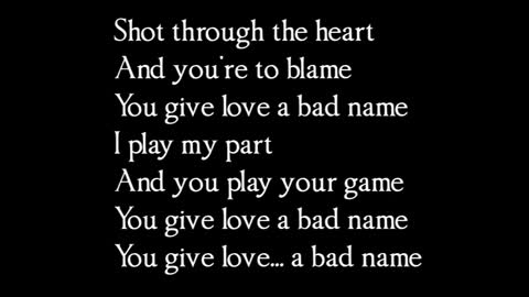 you give love a bad name