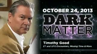 Art Bell's Dark Matter: Timothy Good