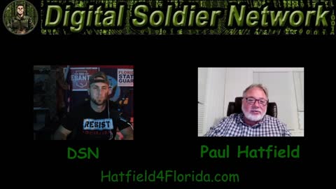 DSN #382 – 8/3/22 w/ Special Guest Paul Hatfield For State House