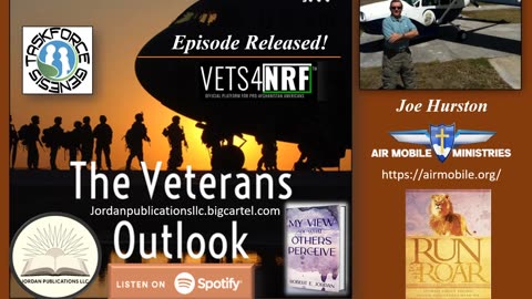 The Veterans Outlook Podcast Featuring Joe Hurston (#69).