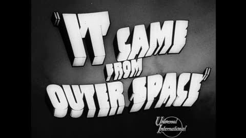 IT CAME FROM OUTER SPACE (1953) movie trailer