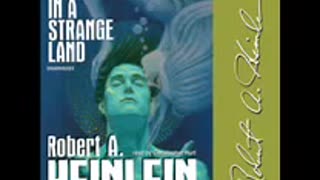 Stranger in a Strange Land Part 2 - Robert Heinlein Audiobook