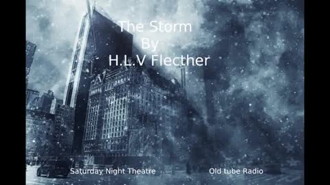 The Storm By H.L.V. Fletcher