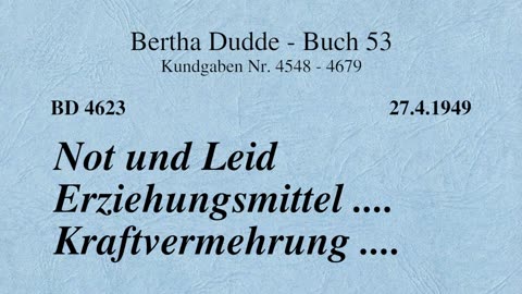 BD 4623 - NOT UND LEID ERZIEHUNGSMITTEL .... KRAFTVERMEHRUNG ....