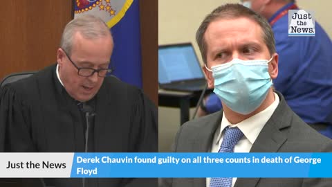 Jury finds ex-police officer Chauvin guilty of murder, manslaughter in George Floyd death