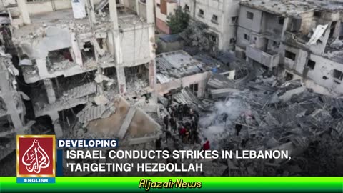 Israel Conducts Strikes In Lebanon, 'Targeting' Hezbollah | AljazairNews